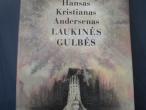 Daiktas H.K.Andersenas  "Laukines gulbes"