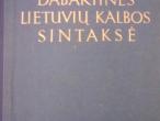 Daiktas Dabartinė lietuvių kalbos sintaksė, J. Balkevičius, 1963m.