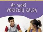 Daiktas AR MOKI VOKIECIU KALBA?