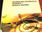 Daiktas Informacinių technologijų pagrindai 1. Paskaitų skaidrės 2008m.