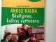 Nijolė Stankarienė "Anglų kalba: Skaitymas, kalbos vartosena" Kupiškis - parduoda, keičia (1)