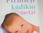 Daiktas Pirmieji kudikio metai