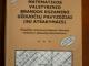 V.Mockus „Matematikos valstybinio brandos egzamino užduočių pavyzdžiai (su atsakymais)“ Kaunas - parduoda, keičia (1)