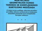 Daiktas Mokyklinio geometrijos kurso teminio ir kompleksinio kartojimo medžiaga