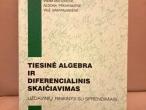 Daiktas Tiesinė algebra ir diferencialinis skaičiavimas 2,50€