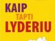 Daiktas Dale Carnegie - Kaip tapti lyderiu (knyga)