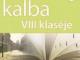 Lietuvių kalba 8 klasėje . Kurso kospektas Vilnius - parduoda, keičia (1)