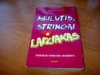 Daiktas Knyga-Meilutis stringai ir laižiakas