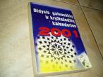 Daiktas 2001 metų didysis galvosūkių ir kryžiažodžių kalendorius 3€