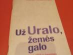 Daiktas Už Uralo, žemės galo 1941-1958 m. tremtinio atsiminimai 1€