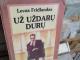 Už uždarų durų ( Gydytojo venerologo užrašai) 1€ Kaunas - parduoda, keičia (1)