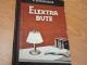 Daiktas Elektra bute 2,50€