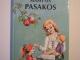 Pranas Sasnauskas - Naujosios mamytės pasakos Pasvalys - parduoda, keičia (1)