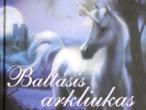 Daiktas Eliabeth Goudge "Baltasis arkliukas"