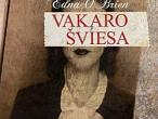 Daiktas Edna O&#039;Brien- Vakaro šviesa