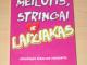 Knyga "meiluti, stringai ir laižiakas" Vilnius - parduoda, keičia (1)