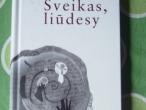 Daiktas Francoise Sagan "Sveikas, liudesy"