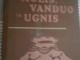 Irina Uvarova. Molis, vanduo ir ugnis Vilnius - parduoda, keičia (1)