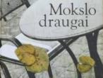 Daiktas Maeve Binchy "Mokslo draugai"