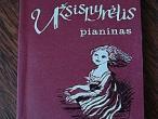 Daiktas B. Vėlyvytė "Užsispyrėlis pianinas"