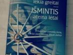 Daiktas Gyvenimas lekia greitai, išmintis ateina lėtai