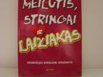 Daiktas Louise Rennison "Meilutis, stringai ir laižiakas" (rez.)