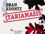 Daiktas Dean koontz - įtariamasis