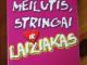 "Meilutis, stringai ir laižiakas Vilnius - parduoda, keičia (1)