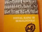 Daiktas ceramas dievai, kapai ir mokslininkai 