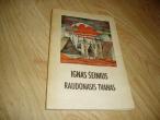 Daiktas Raudonasis tvanas 2€