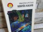 Daiktas Ventės kalvis (Skomantas)  2€