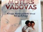 Daiktas Nėščios moters vadovas. Knyga, kuria pasitiki tėvai bei gydytojai